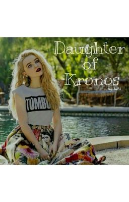 Daughter of Kronos (PercyJackson FanFic) cover