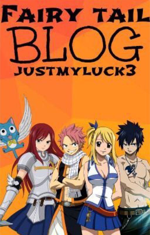 FAIRY TAIL BLOG by justmyluck3