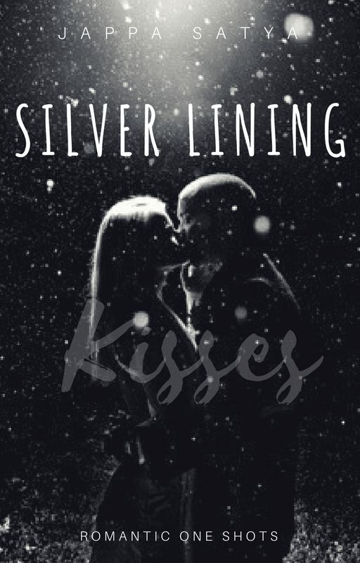 Silver Lining Kisses by JappaSatya