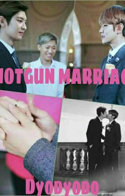 Shotgun Marriage [Chanbaek] cover