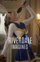 RIVERDALE IMAGINES by -aestheticpop