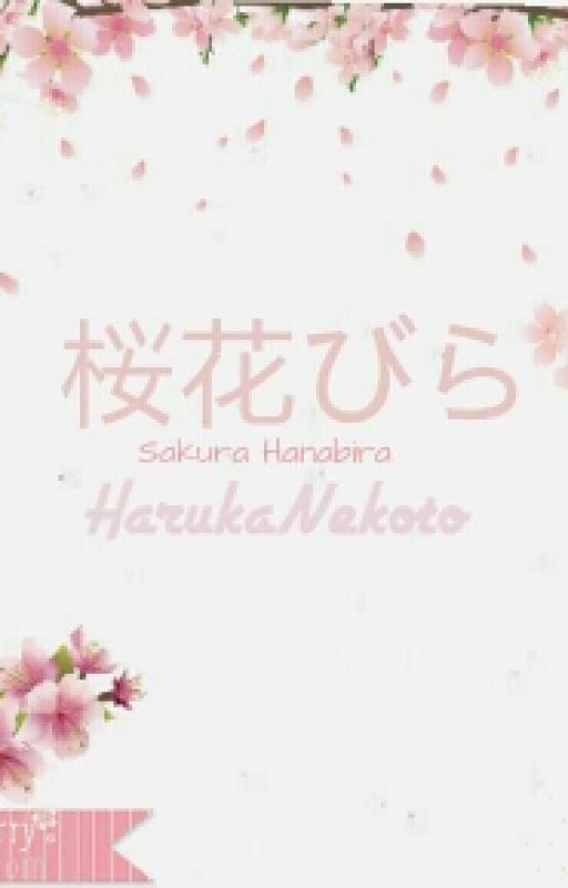 Sakura Hanabira by HarukaNekoto