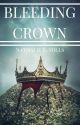 Bleeding Crown (Red Queen 4 Fanfiction) by Natthefantastic