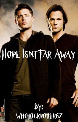 Hope Isn't Far Away cover