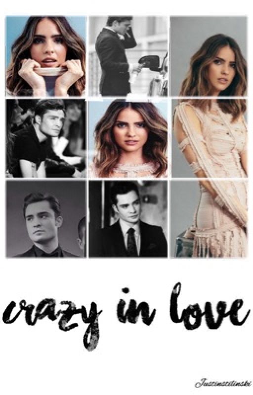 1} Crazy in love | Chuck Bass by justinstilinski