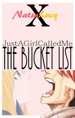 The Bucket List (Fairy Tail - NaLu Short Story) cover