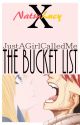 The Bucket List (Fairy Tail - NaLu Short Story) by JustAGirlCalledMe