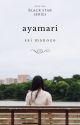 Ayamari (Black Star Series #1) by saiyang