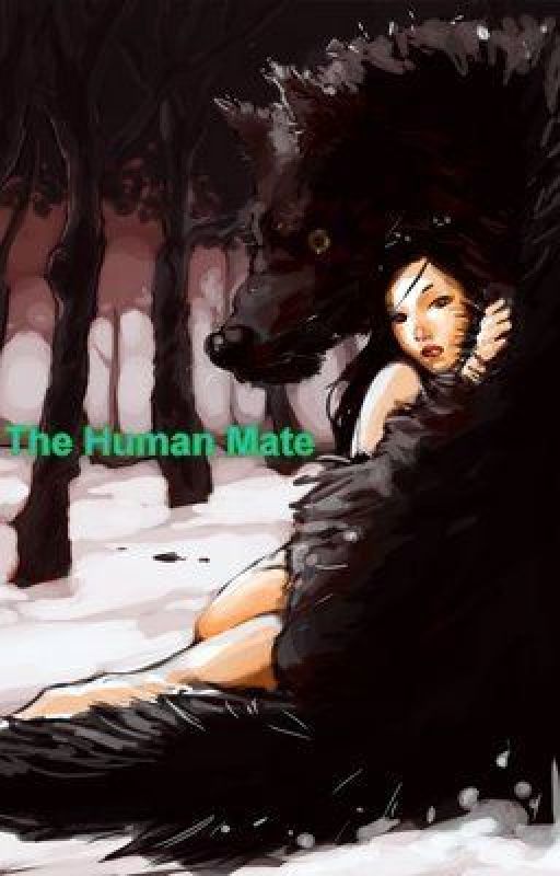 The Human Mate by VampwolfWarrior