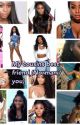 My Cousins Best Friend (Normani/you) by shunaynay