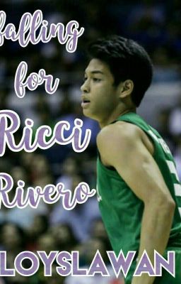 Book 1: Falling for Ricci Rivero (COMPLETED) cover