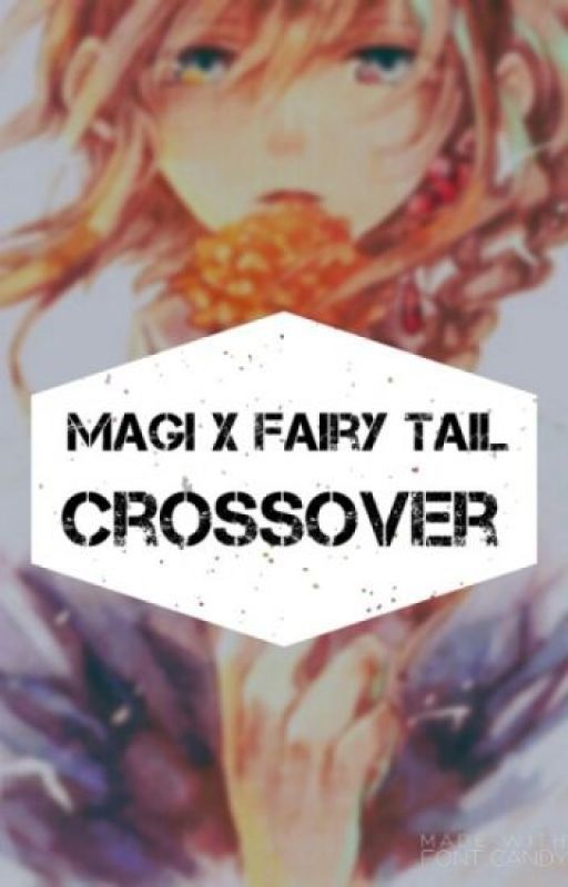 Magi x Fairy Tail Crossover by Midna01