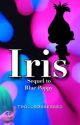 Trolls Fanfiction: Iris by TrollsObsessed