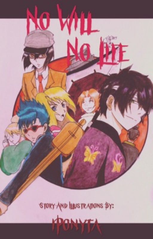 No Will No Life (TakasugiXMaleOC) (a Gintama fanfic) by iPonyta