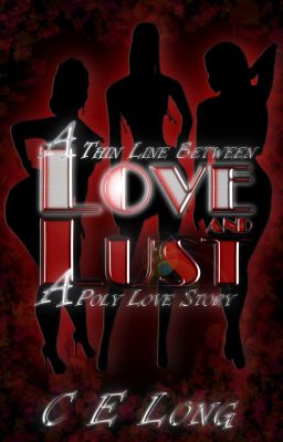 A Thin Line Between Love and Lust: A Poly Love Story cover