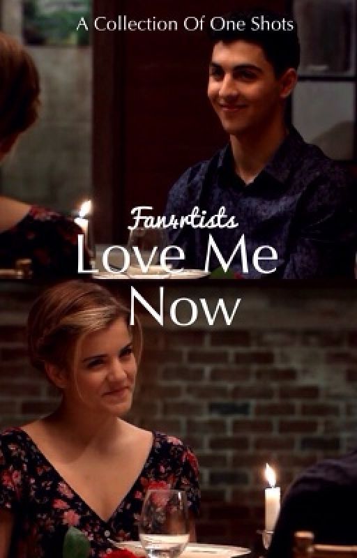 Love Me Now by Fan4rtists