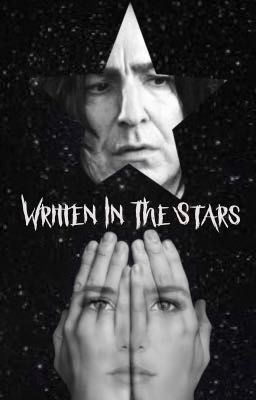 Written In The Stars (Snape Love Story - Complete) cover