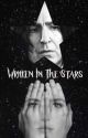 Written In The Stars (Snape Love Story - Complete) by SnapesBonkBasket8689