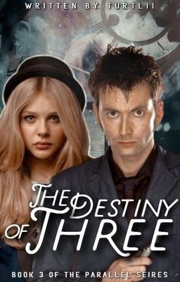 The Destiny of Three [3] (The Parallel Series) ✓ cover