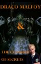 Draco Malfoy and the Chamber of Secrets (BOOK 2 of 7) by malfoy101