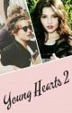 Young Hearts 2 (Bradley Simpson / The Vamps Fanfic) by Explosionss