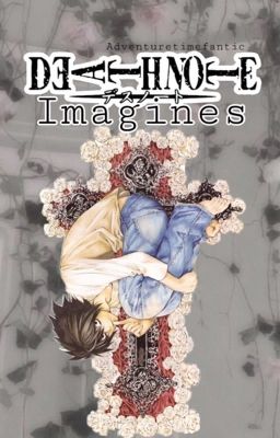 Death Note Imagines cover