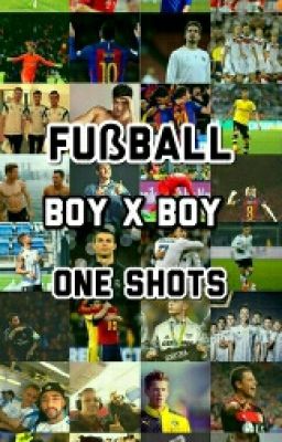 Fußball One Shots [BoyxBoy] cover