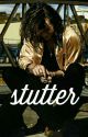 stutter {H.S} by 1daf94