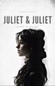 Juliet & Juliet |Camren ff| by jull727