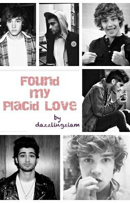 Found my Placid Love || Ziam cover