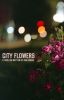 City Flowers