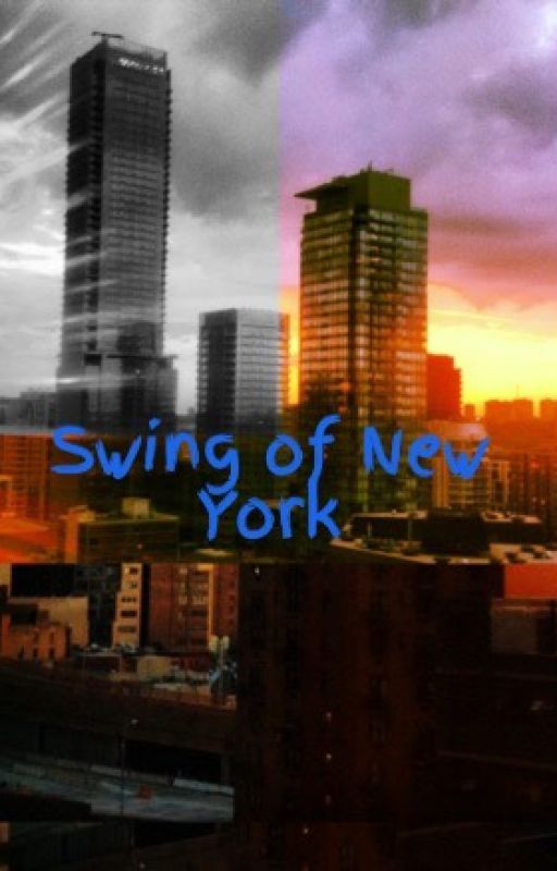 Swing of New York by BroadwayGirl1254