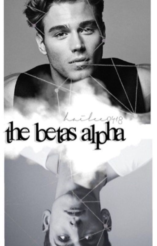 The Betas Alpha by hkayh123