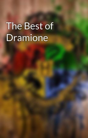 The Best of Dramione by DramionePotterhead