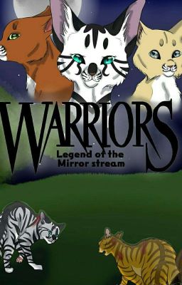 Warriors - Legend of the Mirror Stream cover