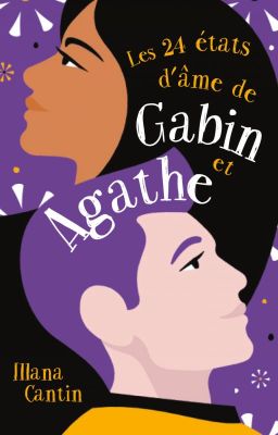 Les 24 états d'âme de Gabin et Agathe. cover