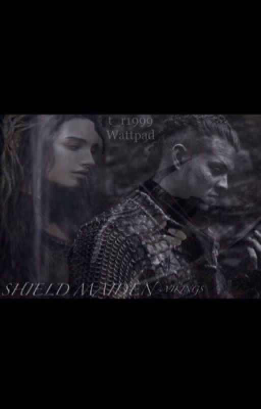 Shield maiden ~ Vikings by t_r1999