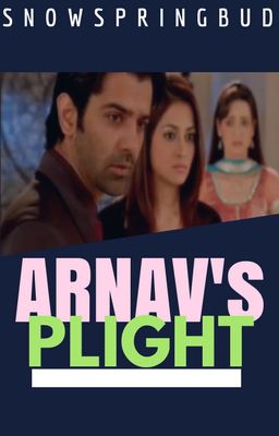 Arnav's Plight [ArShi] ✔ cover