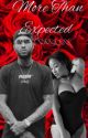 More Than Expected (Dave East) by Riaababy