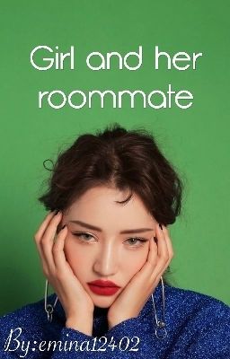 Girl and her roommate  cover