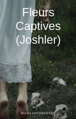 Fleurs Captives (Joshler) cover