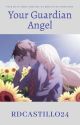 Your Guardian Angel (Your Lie in April/Shigatsu Wa Kimi No Uso Fanfiction) by rdcastillo24