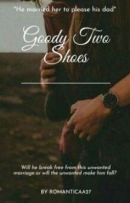 Goody Two Shoes #Wattys2017 cover