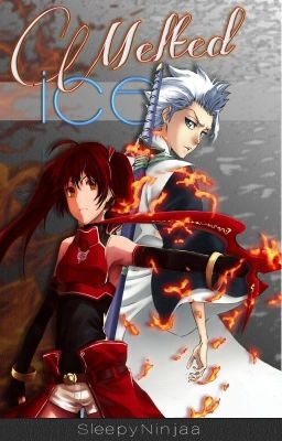 Melted Ice (Bleach Fan Fiction) cover