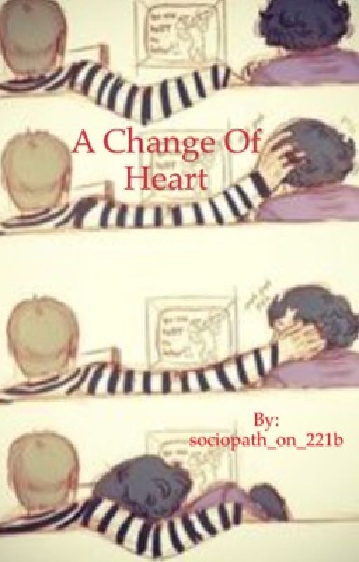 A Change Of                                                       Heart by were_on_our_side