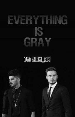 Everything Is Gray [ZIAM] cover