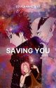 GaaSaku: Saving You by lily_lovemore