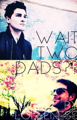 Wait two dads ?? cover