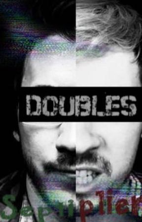 Doubles   -Septiplier by BadassFreakyFrow