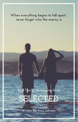 Selected (Book 2 of the Immune Series) cover